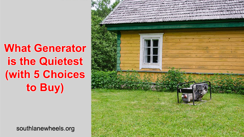 quietest generators to buy